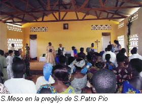 S.Meso en preĝejo S.Patro Pio